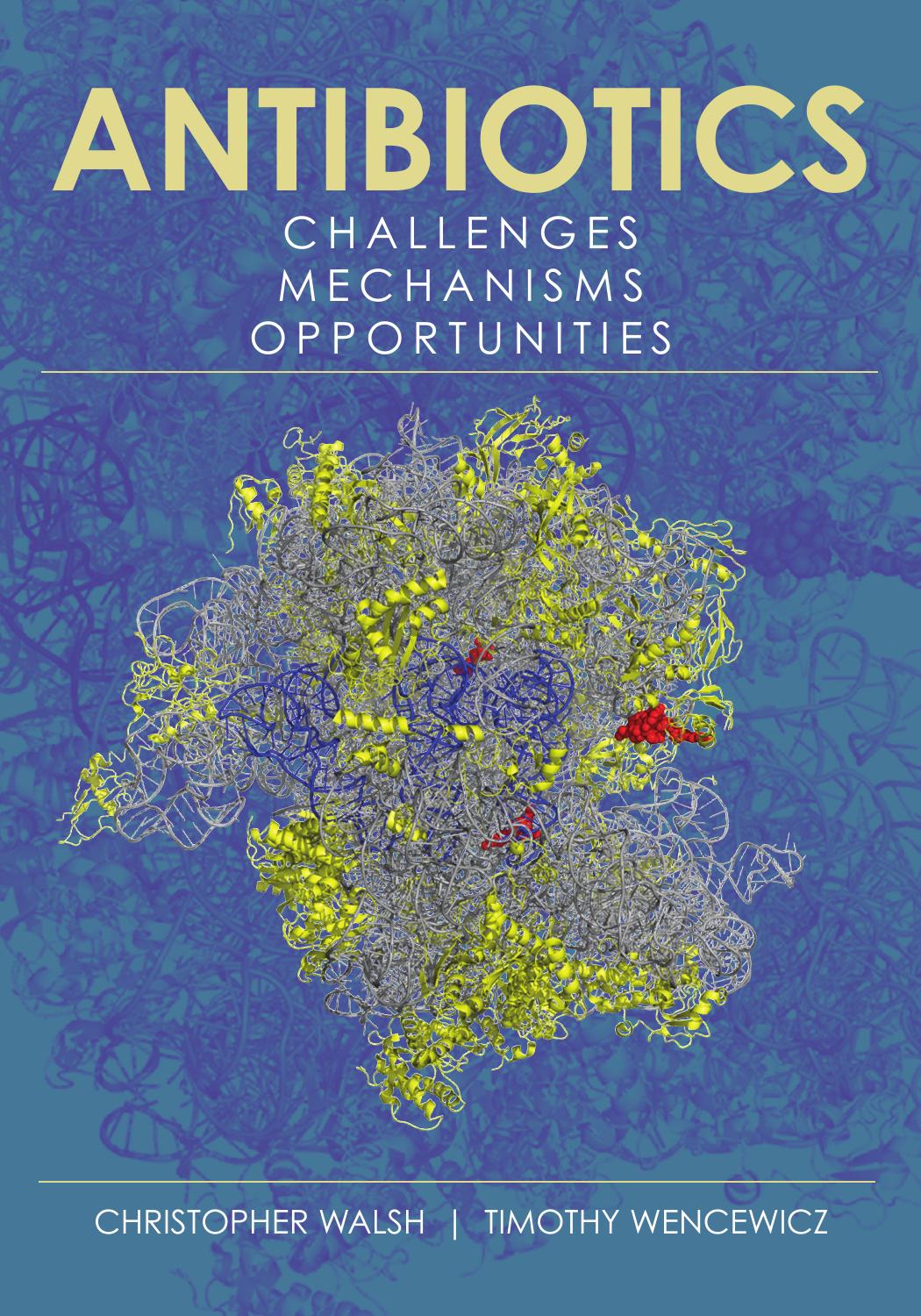 Antibiotics - Christopher Walsh